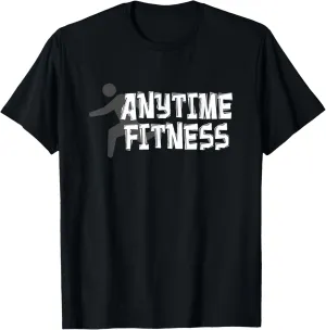 Fitness at anytime funny workout desisgn best Awesome T-Shirt