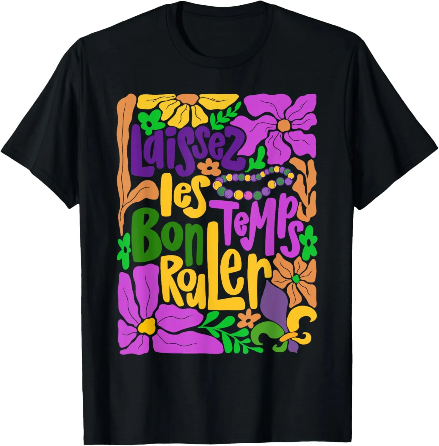 Laissez Les Bon Temps Rouler Mardi Gras Beads Boho Floral T-Shirt