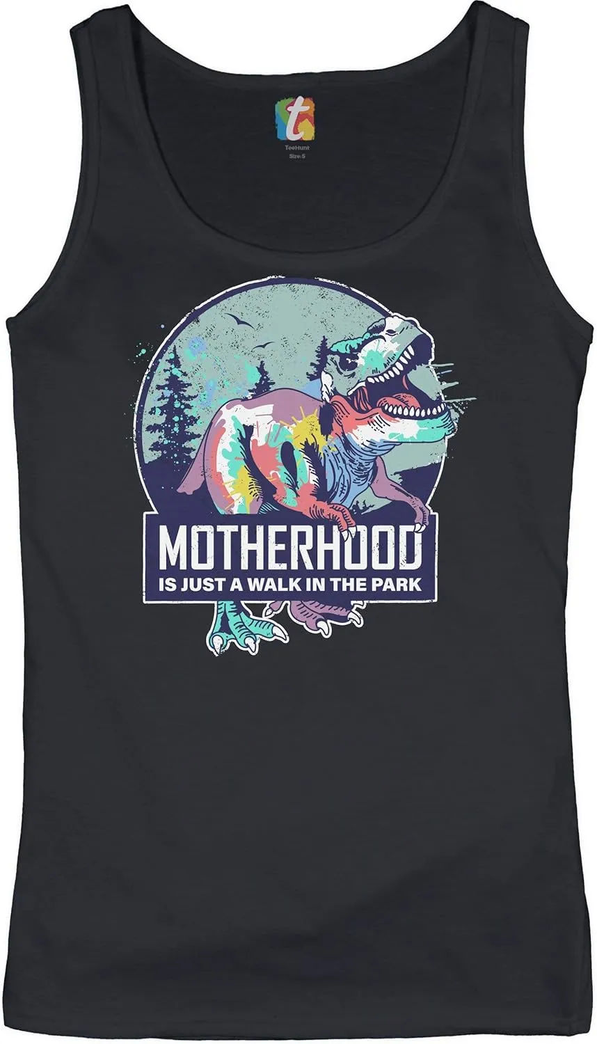 Motherhood is Just a Walk in The Park Women's Tank Top Funny Jurassic T-Rex Mom Parenting Tired Mother Mama Bear